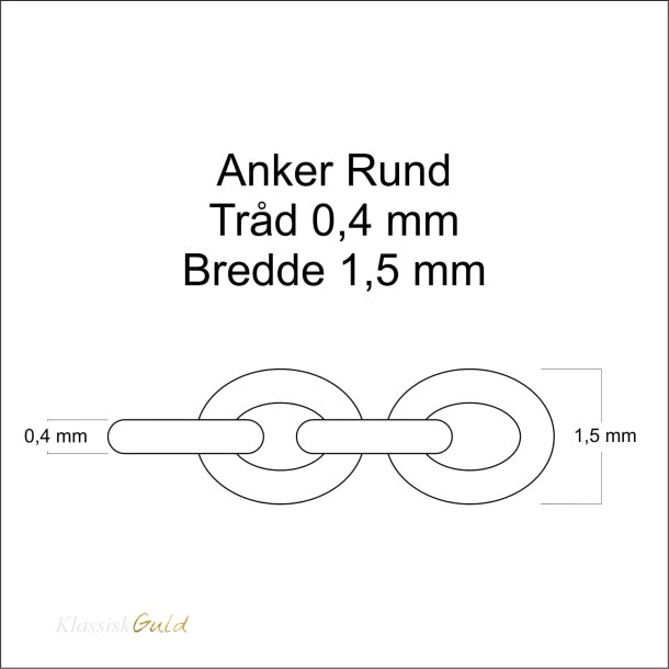8 kt. Guldarmbnd - Anker-rund - Trd:0,40 Bredde:1,5mm
